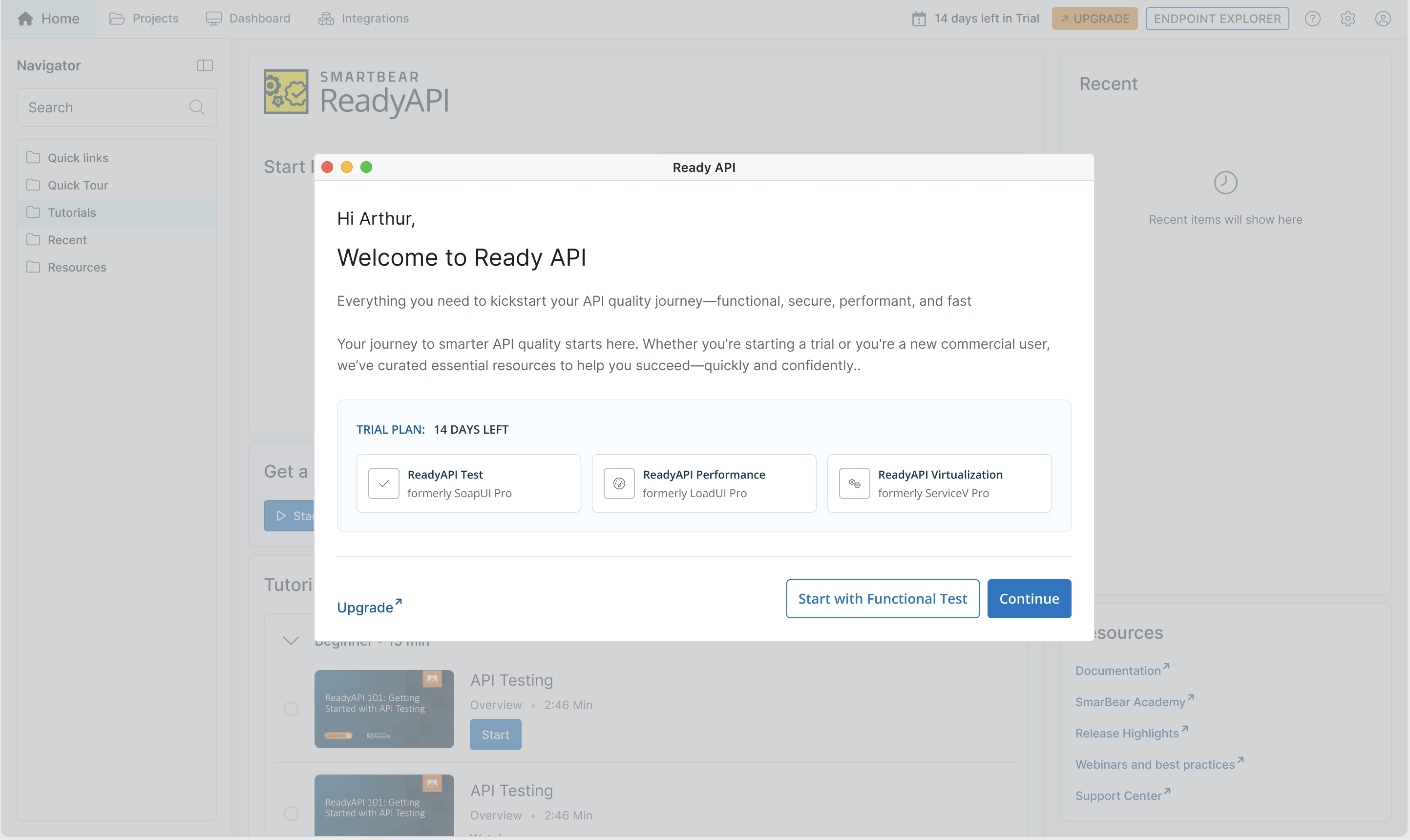 ReadyAPI welcome page guiding new users to begin their API quality journey, featuring options to start functional testing or continue setup.