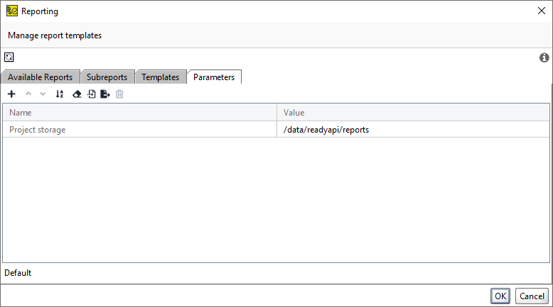 ReadyAPI: The Parameters tab of the Reporting window ReadyAPI: The Parameters tab of the Reporting window