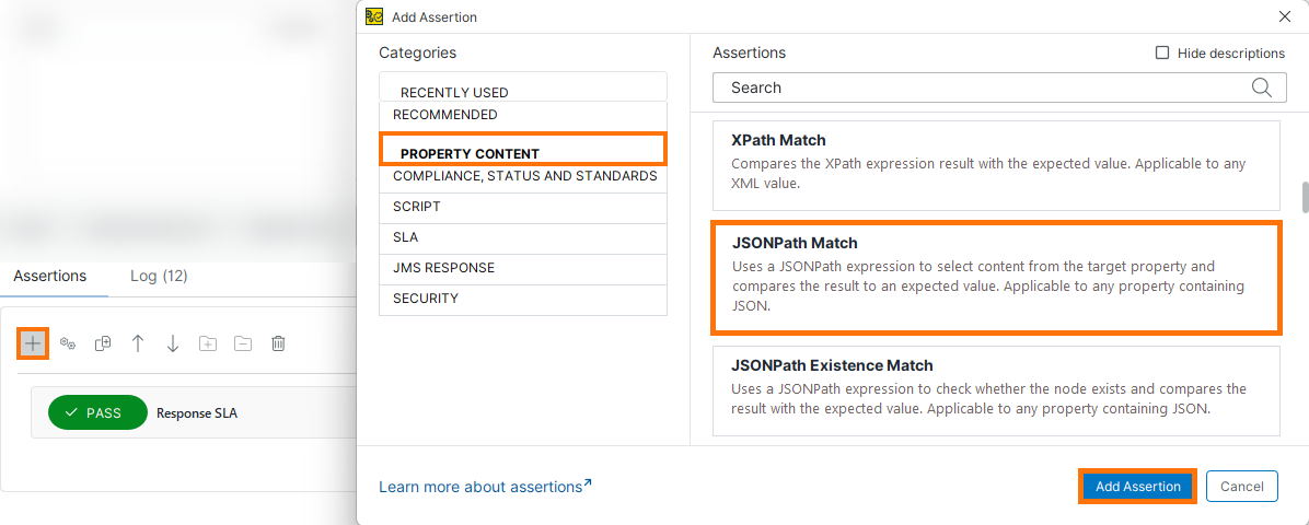 Add JSONPath Match assertion ReadyAPI Add Assertion dialog showing the Property Content category with JSONPath Match selected and the Add Assertion button highlighted.