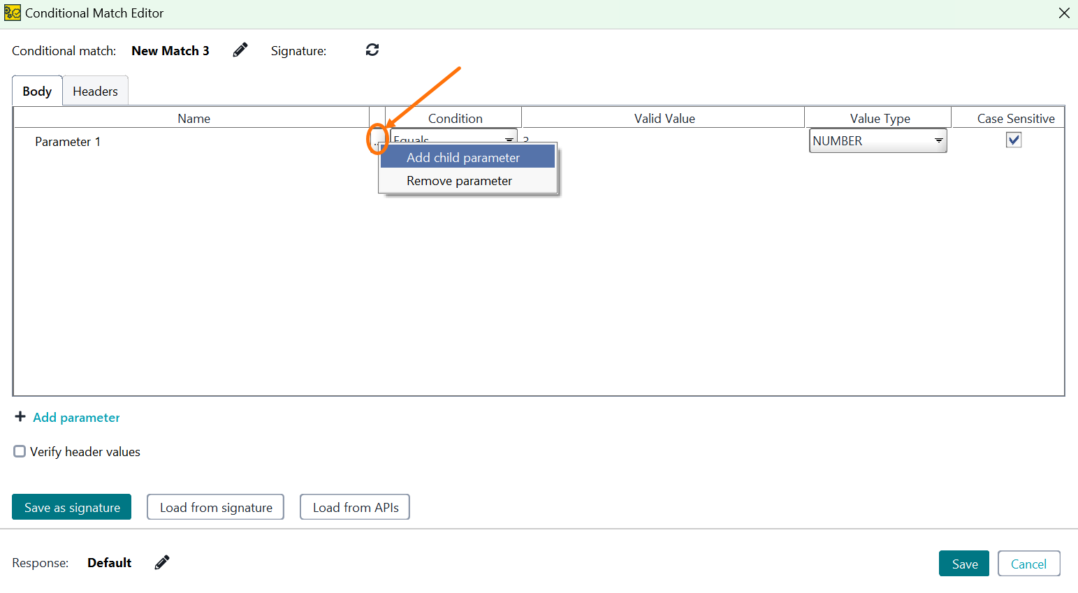 Adding Child Parameters Adding Child Parameters in Conditional Match Editor