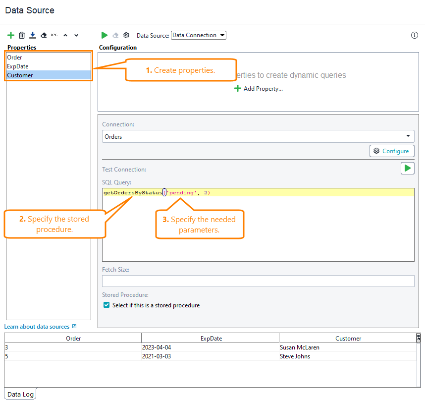 Example of using a stored procedure in the Data Connection data source Example of using a stored procedure in the Data Connection data source