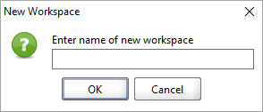 The New Workspace dialog The New Workspace dialog