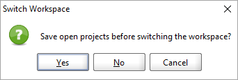 Saving projects before switching the workspaces Saving projects before switching the workspaces