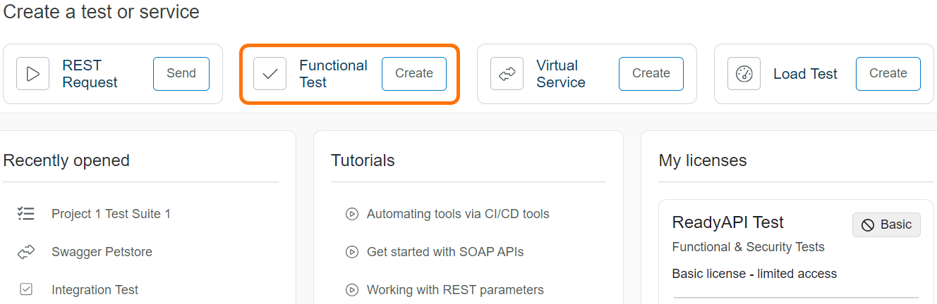 Create a Functional Test from the ReadyAPI starter page ReadyAPI starter page showing the Functional Test tile with the Create button highlighted.